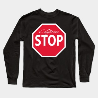 California STOP Long Sleeve T-Shirt